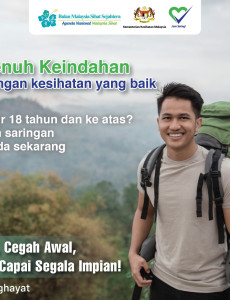 Saring Awal, Cegah Awal, Hidup Sihat, Capai Segala Impian